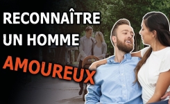 Comment savoir s'il m'aime : Tous les signes à connaître !